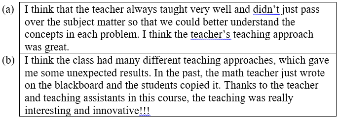 Two examples of student's satisfaction with the three-stage teaching method were described
       in the teaching effectiveness evaluation